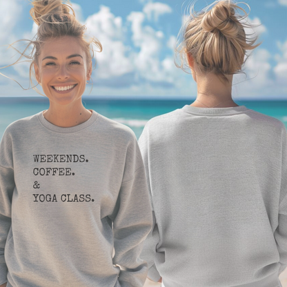 Weekends Coffee & Yoga Class Unisex Crewneck Sweatshirt