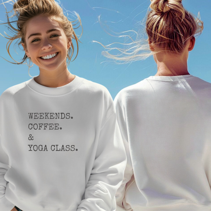 Weekends Coffee & Yoga Class Unisex Crewneck Sweatshirt